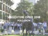 Argentine Open 2018 – The Show Part 1