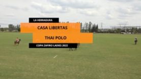 Copa Zafiro Ladies – Casa Libertas vs Thai Polo
