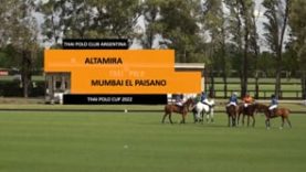 Thai Polo Cup 2022 – Altamira vs Mumbai El Paisano