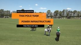 Thai Polo Open 2022 – Power Infractuture vs Thai Polo Team