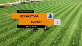 Dubai Gold Cup – Am vs Habtoor
