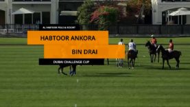 Dubai Challenge Cup – Habtoor Ankora vs. Bin Drai