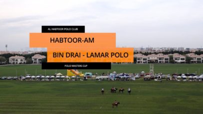 Polo Masters Cup Habtoor-AM vs Bin Drai-Lamar 08-04-23