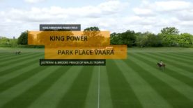 Prince of Wales Trophy 2023 – King Power vs Park Place Vaara