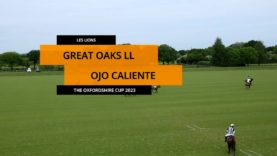 The Oxfordshire Cup Ojo Caliente vs Great Oaks
