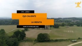 Duke Of Sutherland Final 2023 – Ojo Caliente vs La Irenita