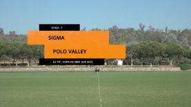 Copa de Oro Bajo 2023 – Sigma vs Polo Valley