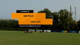 Copa De Plata Alto – MB Polo Team vs San Luis