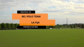 Thai Polo Cup 2023 – Bel Polo vs La Fija