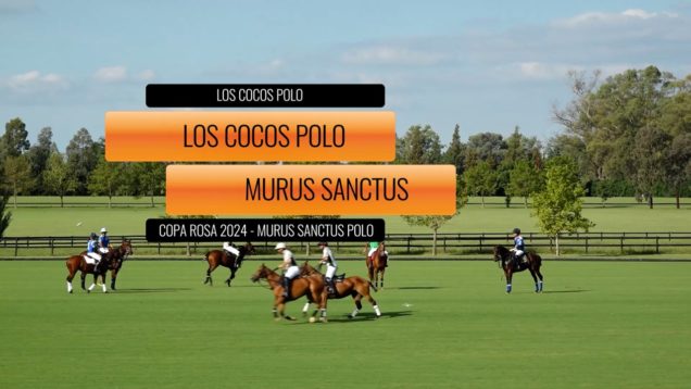 Copa Rosa 2024 – Los Cocos vs Murus Sanctus