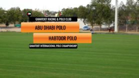 Ghantoot International Championship 2024 – Abu Dhabi Polo vs Habtoor Polo