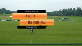 Cicero Cup 2024 – La Berta vs Bel Polo Team