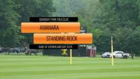 Duke of Sutherland Cup 2024 – Amanara vs Standing Rock