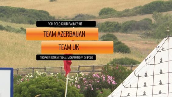 Throphee International Mohammed VI – UK v Azerbaijan