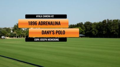 Copa Joseph McMicking – 1896 vs Dany’s Polo