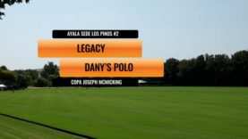 Copa Joseph McMicking – Legacy vs Dany’s Polo