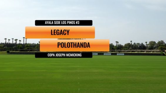 Copa Joseph McMicking – Legacy vs Polothanda