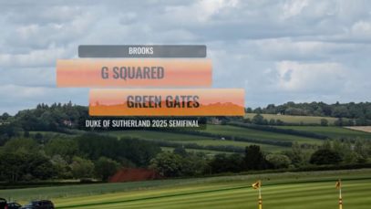Duke of Sutherland 2025 – G Squared vs Green Gates