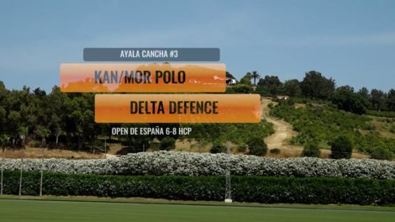 Open DE España 2025 – Kan/Mor Polo vs Delta Defence