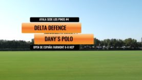 Open De España 6-8 HCP – Delta Defence Vs Danys Polo