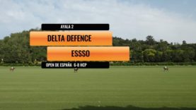 Open de España 6-8 HCP –  Essso vs Delta Defence