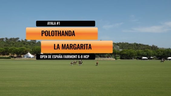 Open De España 6-8 HCP – Polothanda Vs La Margarita
