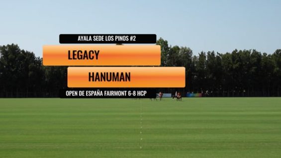 Open De España Fairmont 6-8 HCP – Legacy Vs Hanuman
