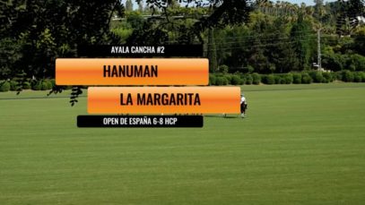 Open DE España – Hanuman vs La Margarita