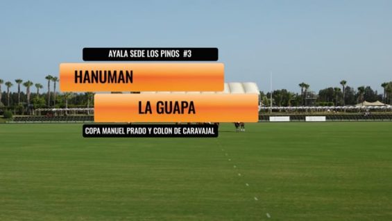 Copa Memorial Manuel Prado y Colon De Caravajal – Hanuman Vs La Guapa