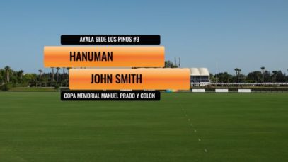 Copa Memorial Manuel Prado y Colon De Caravajal 6-8 HCP – Hanuman Vs John Smith