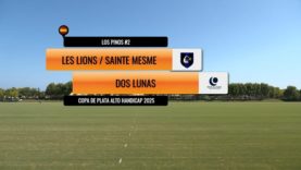 Copa de Plata 2025 – Alto – Les Lions Sainte Mesme vs Dos Lunas
