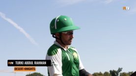 Desert Knights Gold Cup – Turki Abdul Rahman