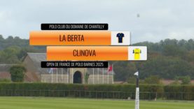 Open de France de Polo Barnes 2025 – La Berta vs Clinova