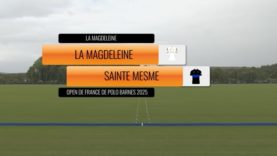 Open de France de Polo Barnes 2025 – La Magdeleine vs Sainte Mesme