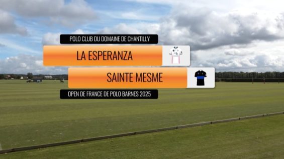 Open De France de Polo Barnes 2025 – La Esperanza vs Sainte Mesme