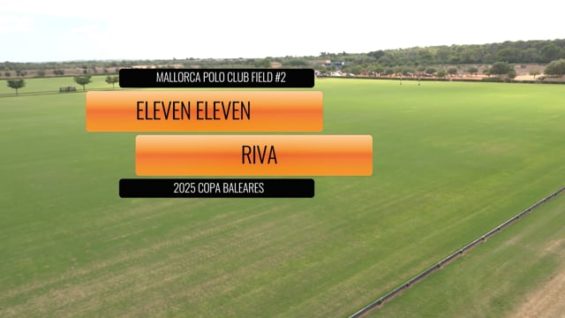 Copa Baleares 2025 – Eleven Eleven vs Riva