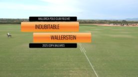 Copa Baleares – Indubitable Vs Wallerstein