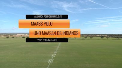Copa Baleares – Maass Polo Vs Uno Maass Los Indianos