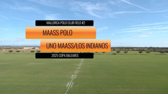 Copa Baleares – Maass Polo Vs Uno Maass Los Indianos