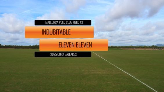 Copa Mediterranea – Indubitable Vs Eleven Eleven