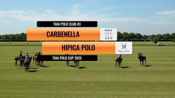 Thai Polo Cup 2025 – Carbenella v Hipica Polo