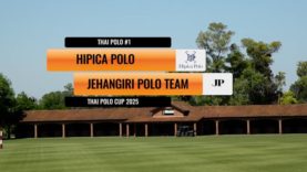 Thai Polo Cup 2025 – Hipica Polo vs Jenhangiri Polo Team