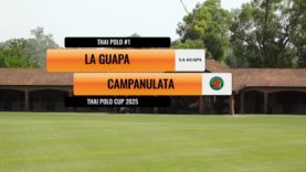 Thai Polo Cyp 2025 -La Guapa vs Campanulata