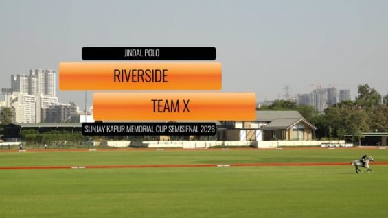 Sunjay Kapur Memorial Cup Semifinal 2026 – Riverside vs Team X