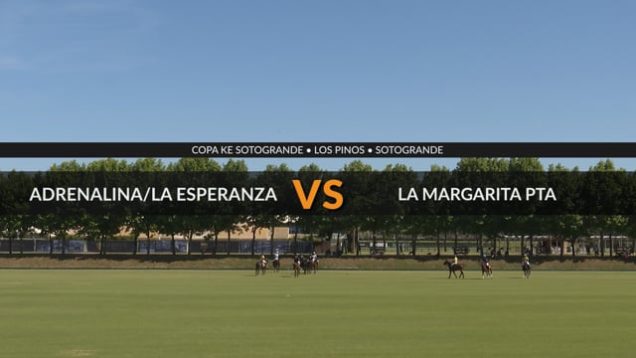 Copa Ke Sotogrande 2026 – Adrenalina La Esperanza v La Margarita PTA