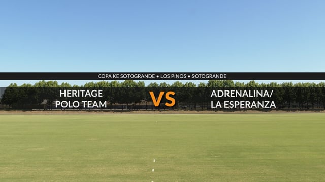 Copa Ke Sotogrande 2026 – Heritage Polo Team Vs Adrenalina-La esperanza
