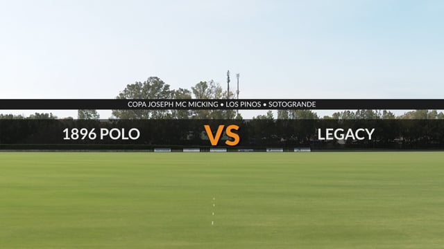 Copa Joseph McMicking 2026 – 1896 Polo Vs Legacy