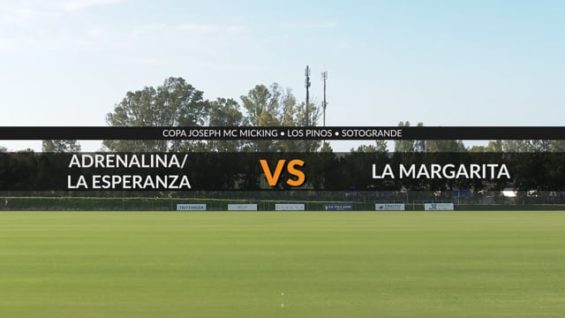 Copa McMicking 2026 – Adrenalina-La Esperanza Vs La Margarita