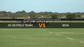 Mediterranean Master 2026 – 45-50 Polo Team Vs Riva