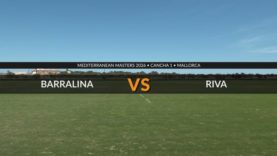 Mediterranean Master 2026 – Barralina Vs Riva Junio 13